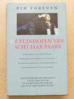 Pim Fortuyn - De puinhopen van acht jaar Paars, Gelezen, Maatschappij en Samenleving, Ophalen of Verzenden, Nederland