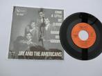 Jay and the Americans Come a little bit closer, 7 inch, Single, Ophalen of Verzenden, Zo goed als nieuw