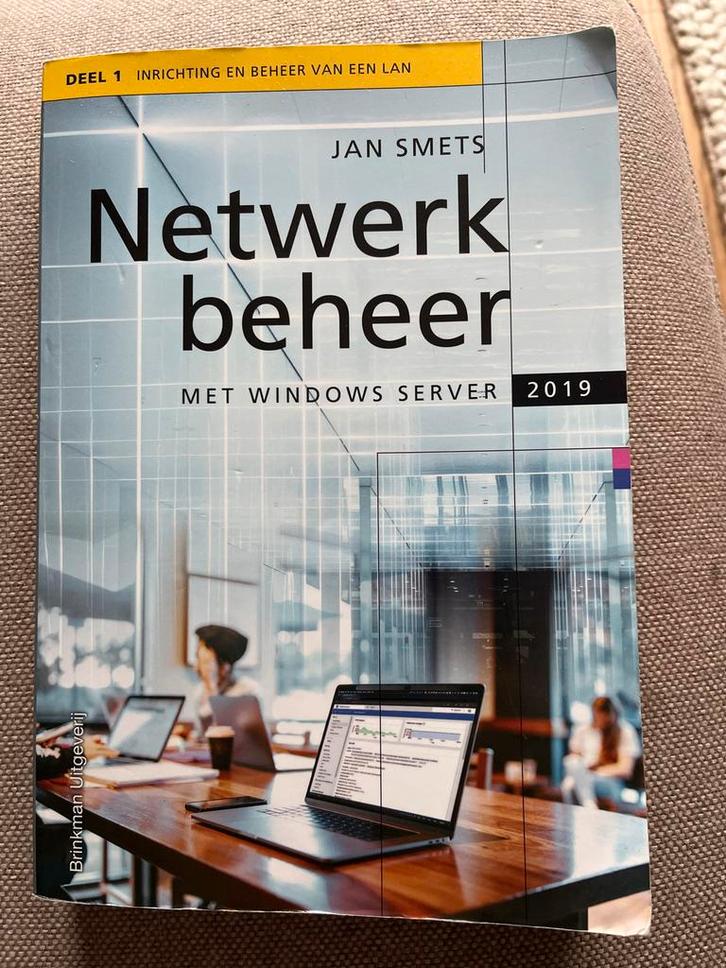 Netwerkbeheer deel 1 - Inrichting en beheer van een LAN 2019, Boeken, Informatica en Computer, Gelezen, Overige onderwerpen, Ophalen