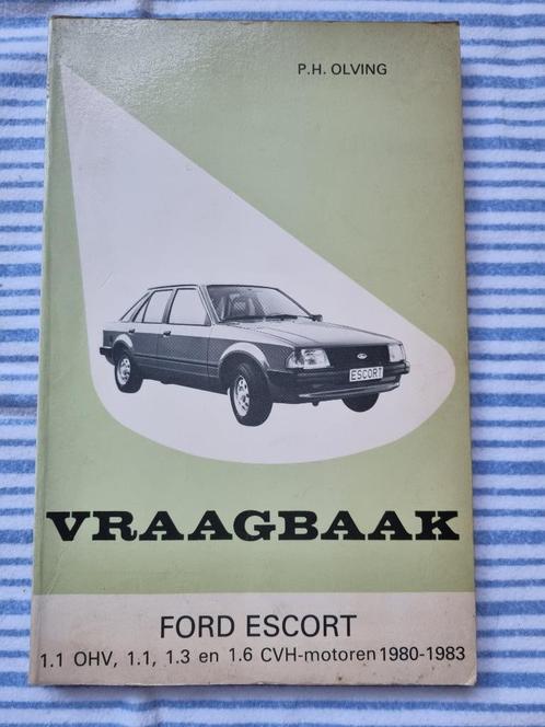 Vraagbaak Ford Escort, Auto diversen, Handleidingen en Instructieboekjes, Ophalen of Verzenden