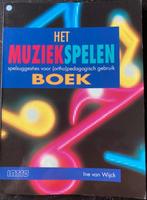 Het MuziekSpelenBoek, Ine van Wijck, Ophalen of Verzenden, Zo goed als nieuw