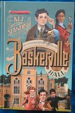 Het onwaarschijnlijke verhaal van Baskerville Hall, Boeken, Ophalen of Verzenden, Zo goed als nieuw, Ali Standish