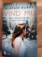 Alan Burke / Vind Mij in nieuwstaat. SPANNEND, Ophalen of Verzenden, Gelezen