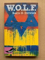 Boris O. Dittrich - W.O.L.F. Wolf, Ophalen of Verzenden, Zo goed als nieuw