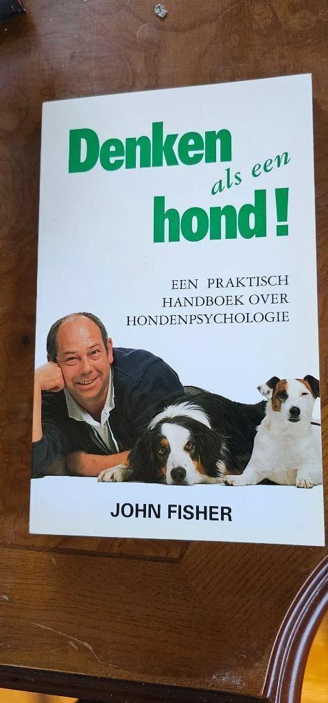 DENKEN ALS EEN HOND John Fisher, Boeken, Dieren en Huisdieren, Zo goed als nieuw, Honden, Ophalen of Verzenden