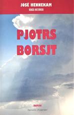 PJOTRS BORSJT door JOSÉ HENNEKAM - 4de ITEM GRATIS, José Hennekam, Nieuw, Ophalen of Verzenden, Nederland