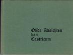 Castricum in oude ansichten, Ophalen of Verzenden, Gelezen