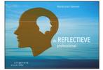 De reflectieve professional - ISBN: 9789046904039, Ophalen of Verzenden, Beta, Zo goed als nieuw, HBO