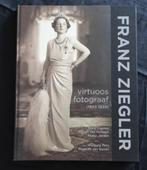 Franz Ziegler, Virtuoos fotograaf, hof fotograaf., Ophalen of Verzenden, Zo goed als nieuw, Fotografen