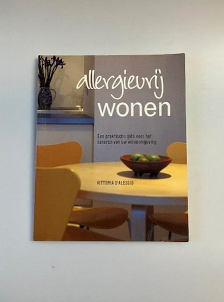 Allergievrij wonen, Boeken, Wonen en Tuinieren, Zo goed als nieuw, Interieur en Design, Ophalen of Verzenden