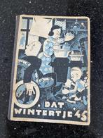 O, dat wintertje '45 - tweede wereldoorlog    uitgave 1945, Ophalen of Verzenden, Overige soorten, Nederland, Boek of Tijdschrift