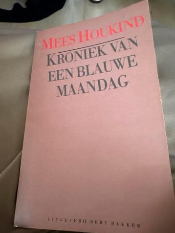 Mees Houkink - Kroniek van een blauwe maandag beschikbaar voor biedingen