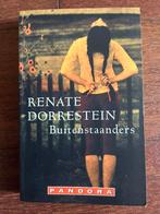 Renate Dorrestein - Buitenstaanders, Renate Dorrestein, Ophalen of Verzenden, Zo goed als nieuw, Nederland
