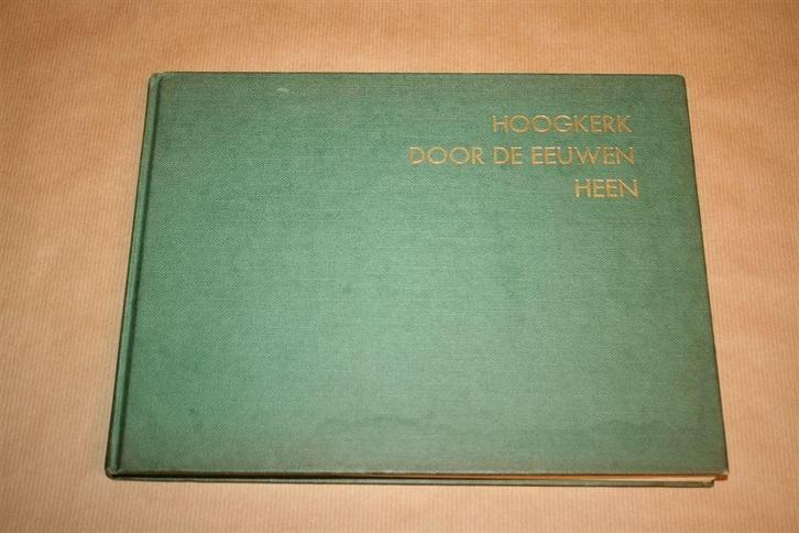 Hoogkerk door de eeuwen heen, Boeken, Geschiedenis | Stad en Regio, Gelezen, Ophalen of Verzenden