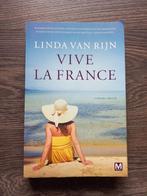 Boek Linda van Rijn Vive La France, Ophalen of Verzenden, Gelezen, Linda van Rijn, Nederland