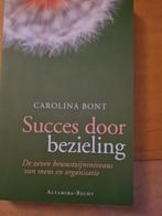 Succes door bezieling - Carolina Bont, Boeken, Ophalen of Verzenden