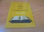 De Bijbel in de beklaagdenbank, Boeken, Godsdienst en Theologie, Ophalen of Verzenden, Gelezen, Diverse auteurs