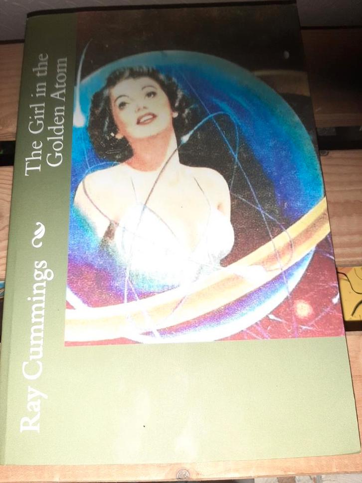 The Girl in the Golden Atom - Ray Cummings, Boeken, Science fiction, Gelezen, Ophalen of Verzenden