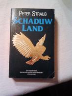 Schaduw land - peter straub, Boeken, Gelezen, Ophalen of Verzenden