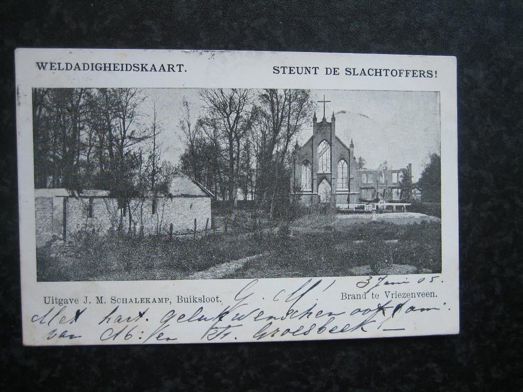 VRIEZENVEEN Brand Weldadigheidskaart Schalekamp 1905, Ophalen of Verzenden, Voor 1920, Overijssel