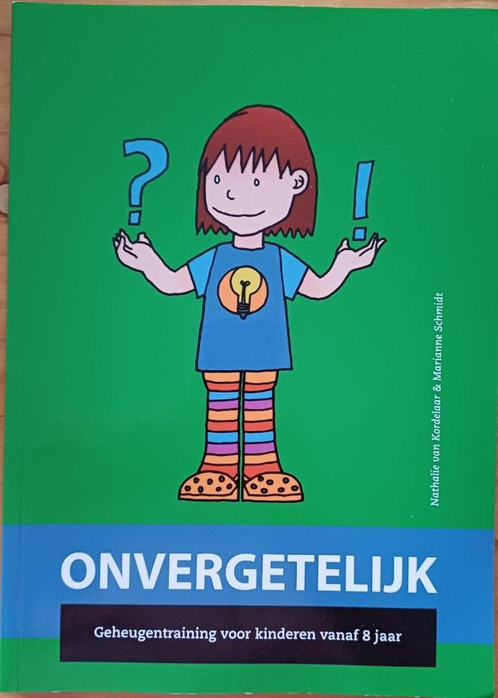 Onvergetelijk - Nathalie van Kordelaar & Marianne Schmidt, Boeken, Psychologie, Zo goed als nieuw, Cognitieve psychologie, Ophalen of Verzenden