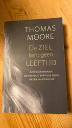 Thomas Moore - De ziel kent geen leeftijd, Boeken, Thomas Moore, Ophalen of Verzenden