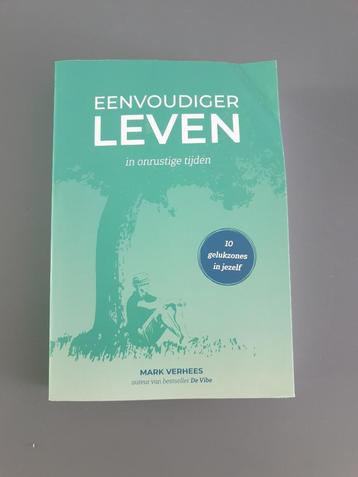 Eenvoudiger leven - Mark Verhees beschikbaar voor biedingen