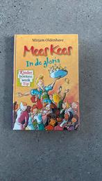 Mirjam Oldenhave - Mees Kees in de gloria, Fictie algemeen, Ophalen of Verzenden, Zo goed als nieuw, Mirjam Oldenhave