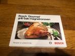 Bosch Gourmet grill/bak-magnetronoven recepten, Boeken, Kookboeken, Gelezen, Ophalen of Verzenden, Overige gebieden