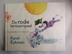 De Rode Lantaarnpaal Karel Eykman Cris Garcia, Verzenden, Nieuw, Karel Eykman Cris Garcia