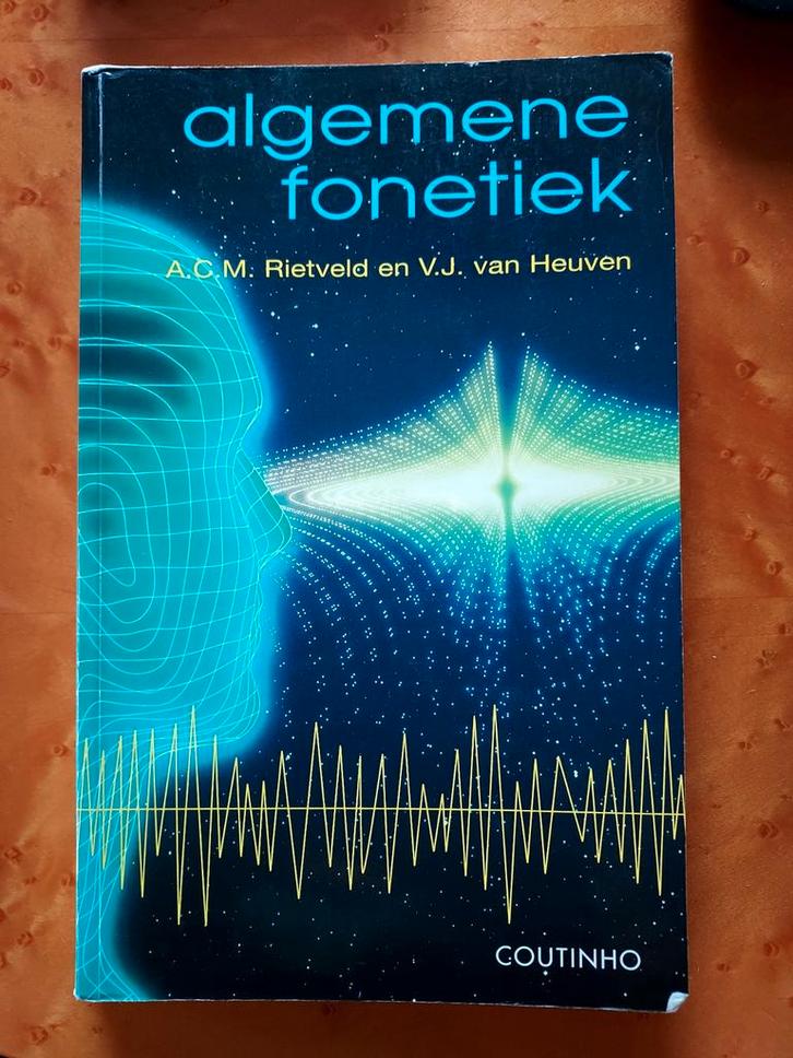 Algemene Fonetiek - Rietveld & van Heuven, Boeken, Studieboeken en Cursussen, Gelezen, WO, Alpha, Ophalen of Verzenden
