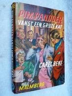 Pim pandoer 9 vangt een grijze kat. 1960, Carel Beke., Gelezen, Ophalen of Verzenden, Fictie, Carel Beke