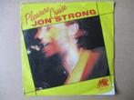 s4728 jon strong - pleasure cruise, Ophalen, Gebruikt, 7 inch, Single
