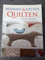Honden & Katten Quilten - Lynette Anderson, Ophalen of Verzenden, Gelezen, Borduren en Naaien, Iynette Anderson