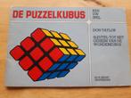 Boekje De Puzzelkubus (Rubik's), Ophalen of Verzenden, Minder dan 500 stukjes, Zo goed als nieuw
