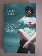 Carry Slee / Fatale liefde, Ophalen of Verzenden, Zo goed als nieuw, Carry Slee, Nederland