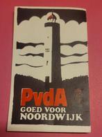 NOORDWIJK PVDA VUURTOREN OUDE POLITIEKE RECLAME STICKER, Verzamelen, Stickers, Overige typen, Ophalen of Verzenden, Zo goed als nieuw