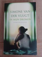 Simone van der Vlugt - In mijn dromen, vriendenloterij, Ophalen of Verzenden, Simone van der Vlugt, Zo goed als nieuw