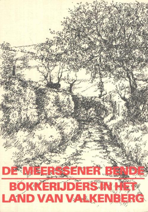 De Meerssener Bende. Bokkerijders in het land van Valkenberg, Boeken, Historische romans, Gelezen, Ophalen of Verzenden