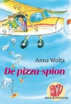 Anna Woltz: De pizza-spion. Hardcover, Boeken, Ophalen of Verzenden, Gelezen, Anna Woltz, Fictie algemeen
