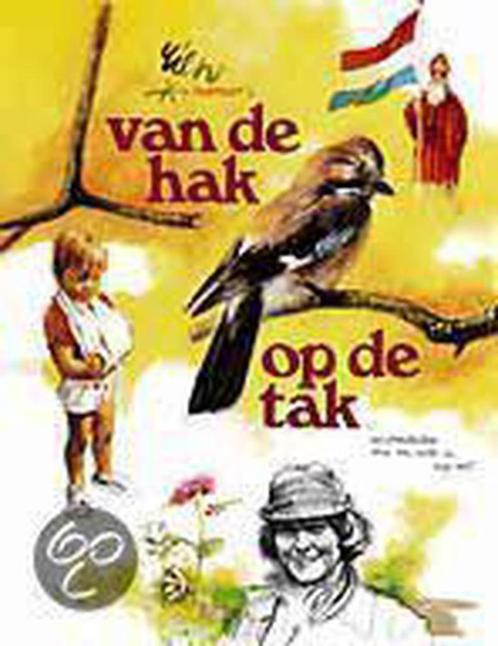 Van de hak op de tak van Rien Poortvliet (1981), Boeken, Kunst en Cultuur | Beeldend, Zo goed als nieuw, Schilder- en Tekenkunst