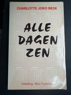 C.J. Beck - Alle dagen Zen, Boeken, Ophalen of Verzenden, Zo goed als nieuw, C.J. Beck; N. Tydeman; V. Verduin, Achtergrond en Informatie