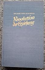 Baldur Von Schirach : Revolution der Erziehung (1939), Verzenden, Landmacht, Duitsland, Boek of Tijdschrift