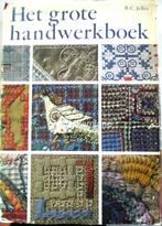 Het grote handwerkboek - jelles auteur: B C. Jelles, Verzenden, Gelezen, Overige onderwerpen