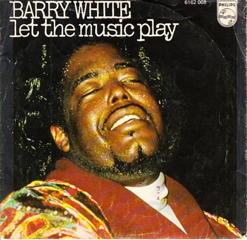 barry white - let the music play ( funk/soul / 1975), Cd's en Dvd's, Vinyl Singles, Single, R&B en Soul, 7 inch, Ophalen of Verzenden