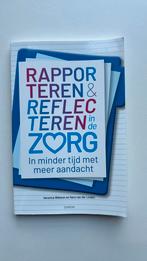 Veronica Waleson - Rapporteren en Reflecteren in de Zorg, Ophalen of Verzenden