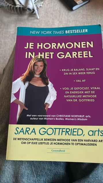 Sara Gottfried - Je hormonen in het gareel beschikbaar voor biedingen