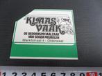 sticker oldenzaal KLAAS VAAK beddenspeciaalzaak seiger meube, Verzamelen, Stickers, Ophalen, Zo goed als nieuw, Bedrijf of Vereniging
