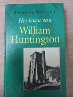 Nieuw Het leven van William Huntington - Thomas Wright, Boeken, Godsdienst en Theologie, Ophalen of Verzenden, Nieuw, Thomas Wright