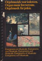 ORGELMUZIEK VOOR IEDEREEN - EVERGREENS - DEEL 4, Ophalen of Verzenden, Gebruikt, Artiest of Componist, Populair
